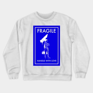 Fragile Blue Crewneck Sweatshirt